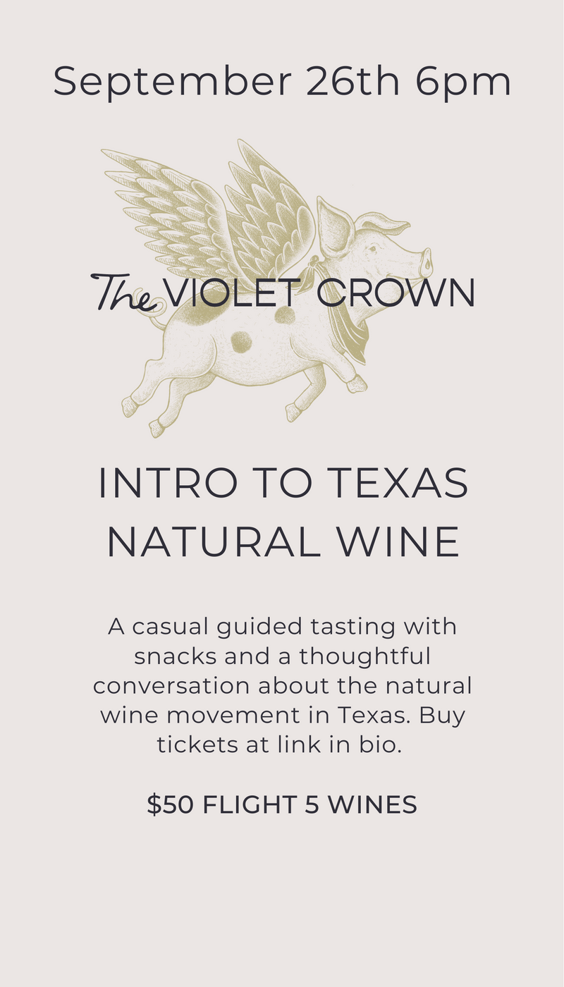 Intro to Texas Natural Wine